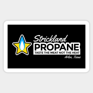 Strickland Propane - Taste the Meat not the Heat Sticker